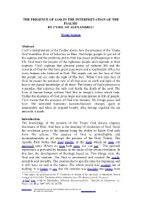 The Presence of God in the Interpretation of the Psalms by Cyril of Alexandria*