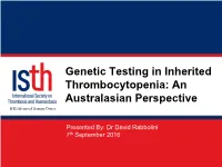 Thrombocytopenia: an Australasian Perspective ISTH Advanced Training Course