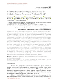 Could the Fucus Spiralis Algal Extract Prevent the Oxidative Stress in Tetrahymena Pyriformis Model?