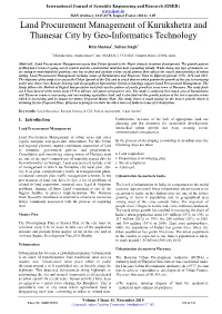 Land Procurement Management of Kurukshetra and Thanesar City by Geo-Informatics Technology