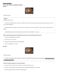 Lesson: Key Details Lesson Topic: Identify and Explain Key Details Question 1