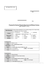 Proposal for Nuclear Physics Experiment at RI Beam Factory (RIBF NP-PAC-12, 2013)