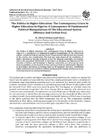 The Contemporary Crises in Higher Education in Nigeria: a Consequence of Fundamental Political Manipulations of the Educational System (Military and Civilian Era)