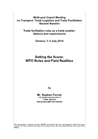 WTO Rules and Field Realities