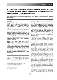 A Two-Step Non-Flowcytometry-Based Naïve B Cell Isolation Method and Its Application in Staphylococcal Enterotoxin B (SEB) Presentation