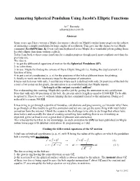 Animating Spherical Pendulum Using Jacobi's Elliptic Functions