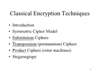 Classical Encryption Techniques