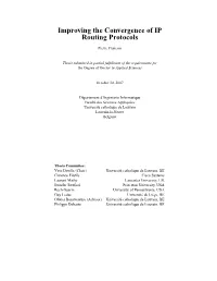 Improving the Convergence of IP Routing Protocols