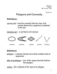 Polygons and Convexity