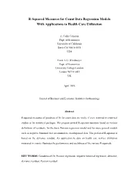 R-Squared Measures for Count Data Regression Models with Applications to Health Care Utilization