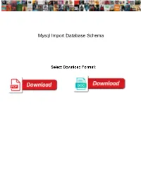 Mysql Import Database Schema