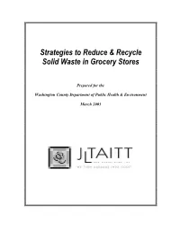 Strategies to Reduce & Recycle Solid Waste in Grocery Stores