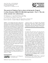 The Genesis of Typhoon Nuri As Observed During the Tropical Cyclone Structure 2008 (TCS-08) ﬁeld Experiment – Part 1: the Role of the Easterly Wave Critical Layer