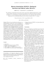 Histone Demethylase KDM2A: Biological Functions and Clinical Values (Review)