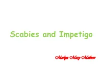 Scabies and Impetigo