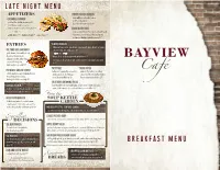 BREAKFAST MENU Ham 1099 All Chef's Soups Are Created in Our Kitchen