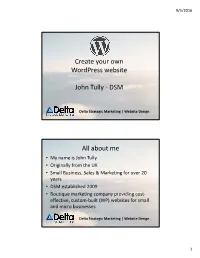 Create Your Own Wordpress Website John Tully