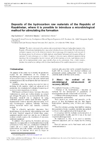 Deposits of the Hydrocarbon Raw Materials of the Republic of Kazakhstan, Where It Is Possible to Introduce a Microbiological Method for Stimulating the Formation