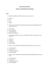 K1 LEVEL QUESTIONS 17PMC640 ANDROID PROGRAMMING Unit:1
