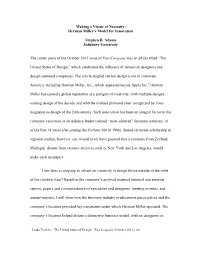 Making a Virtue of Necessity: Herman Miller's Model for Innovation Stephen B. Adams Salisbury University the Center Piece of T