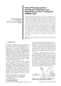 Natural Philosophy and the Development of Mechanics and Engineering from the 5 Th Century B.C