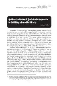 Québec Solidaire: | 147 a Québécois Approach to Building a Broad Left Party