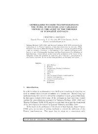 Generalized Fourier Transformations: the Work of Bochner and Carleman Viewed in the Light of the Theories of Schwartz and Sato