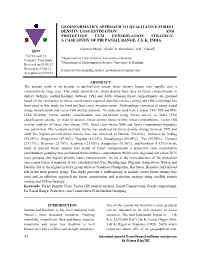 Geoinformatics Approach to Qualitative Forest Density Loss Estimation and Protection Cum Conservation Strategy- a Case Study of Pir Panjal Range, J & K, India