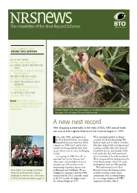A New Nest Record After Dropping Substantially in the Early 2000S, NRS Annual Totals Are Now at Their Highest Level Since the Scheme Began in 1939
