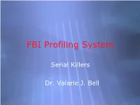 FBI Profiling System