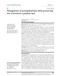 Management of Endophthalmitis While Preserving the Uninvolved Crystalline Lens