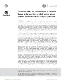 Serum Scd163 As a Biomarker of Adipose Tissue Inflammation in Obstructive Sleep Apnoea Patients: Limits and Perspectives