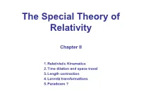 The Special Theory of Relativity