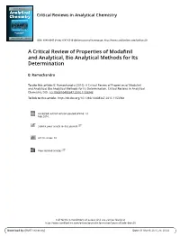 A Critical Review of Properties of Modafinil and Analytical, Bio Analytical Methods for Its Determination