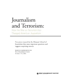 Journalism and Terrorism: How the War on Terrorism Has Changed American Journalism