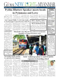 Pyithu Hluttaw Speaker Meets Locals in Pyinmana and Lewe