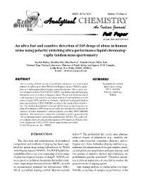 An Ultra Fast and Sensitive Detection of 165 Drugs of Abuse in Human Urine Using Polarity Switching Ultra Performance Liquid Chromatog- Raphy Tandem Mass Spectrometry