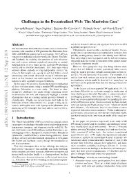 Challenges in the Decentralised Web: the Mastodon Case∗