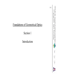 Foundations of Geometrical Optics Section 1 Introduction