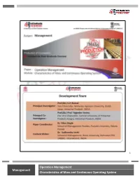 Management Operation Management Characteristics of Mass And
