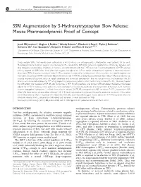 SSRI Augmentation by 5-Hydroxytryptophan Slow Release: Mouse Pharmacodynamic Proof of Concept