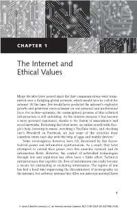 The Internet and Ethical Values Been Much More Successful