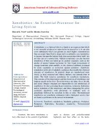 Xenobiotics: an Essential Precursor for Living System