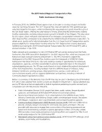 Public Involvement Plan (PIP) (June 2019) Developed for the 2021 Regional Plan, Which Encompasses Both Federal and State Outreach Elements (Attachment 1)