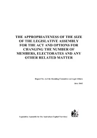 The Appropriateness of the Size of the Legislative Assembly for the Act and Options for Changing the Number of Members, Electorates and Any Other Related Matter