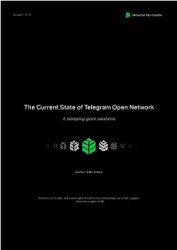 The Current State of Telegram Open Network