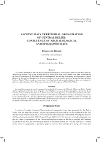Ancient Maya Territorial Organisation of Central Belize: Confluence of Archaeological and Epigraphic Data