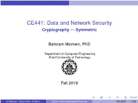 CE441: Data and Network Security Cryptography — Symmetric