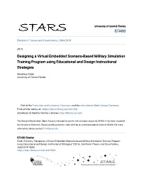 Designing a Virtual Embedded Scenario-Based Military Simulation Training Program Using Educational and Design Instructional Strategies