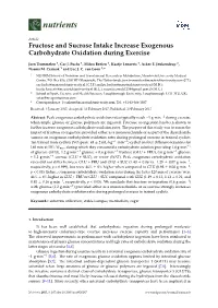 Fructose and Sucrose Intake Increase Exogenous Carbohydrate Oxidation During Exercise